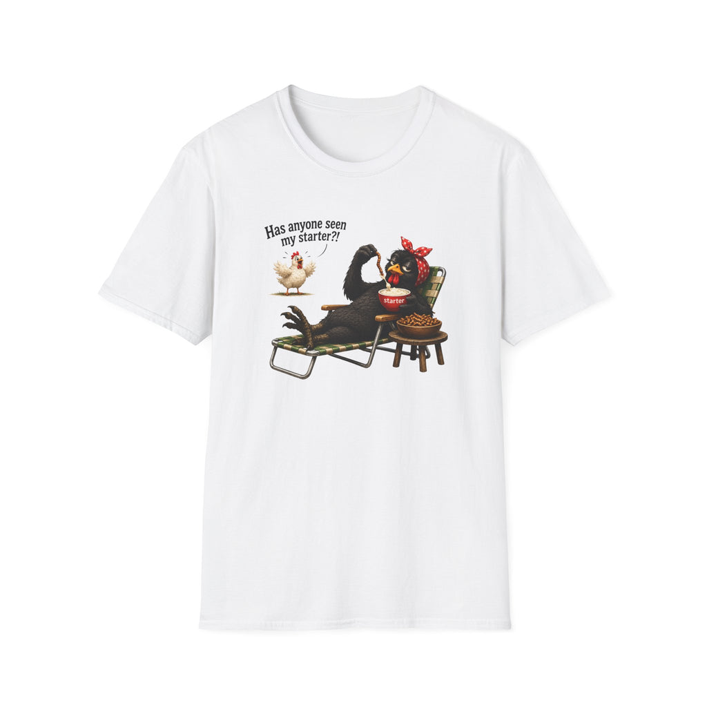 Has Anyone Seen My Starter  T-Shirt
