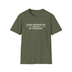 Easily Distracted by Chickens T-Shirt