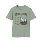 Chicken Logic  T-Shirt
