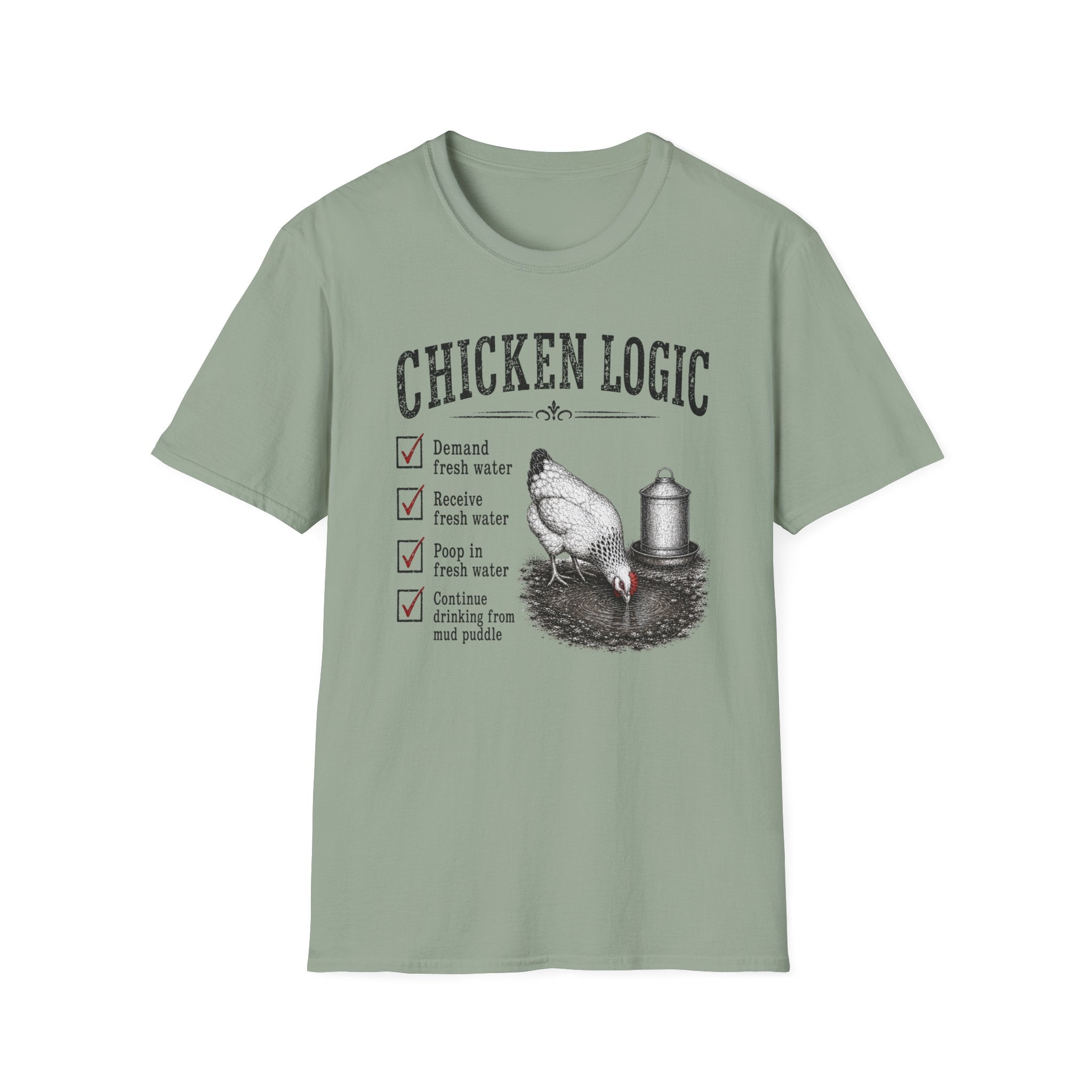 Chicken Logic  T-Shirt