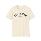 Egg Dealer T-Shirt