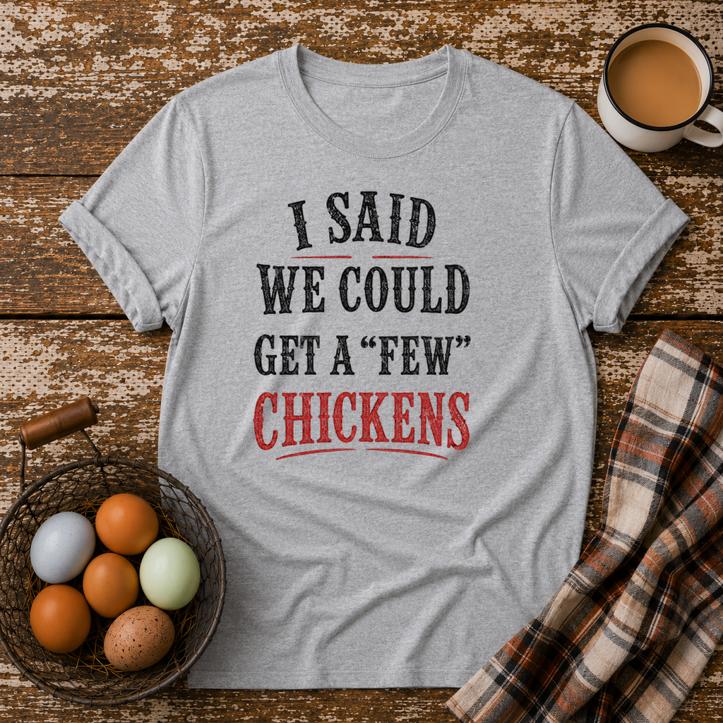 A Few Chickens T-Shirt in Sport Grey on Shady Hen Mercantile Evergreen mockup