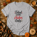 Behind Every Chicken Lady T-Shirt in Sport Grey on Shady Hen Mercantile Fall mockup
