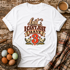 But I Can't Just Have 3 Funny Chicken Math T-Shirt in White