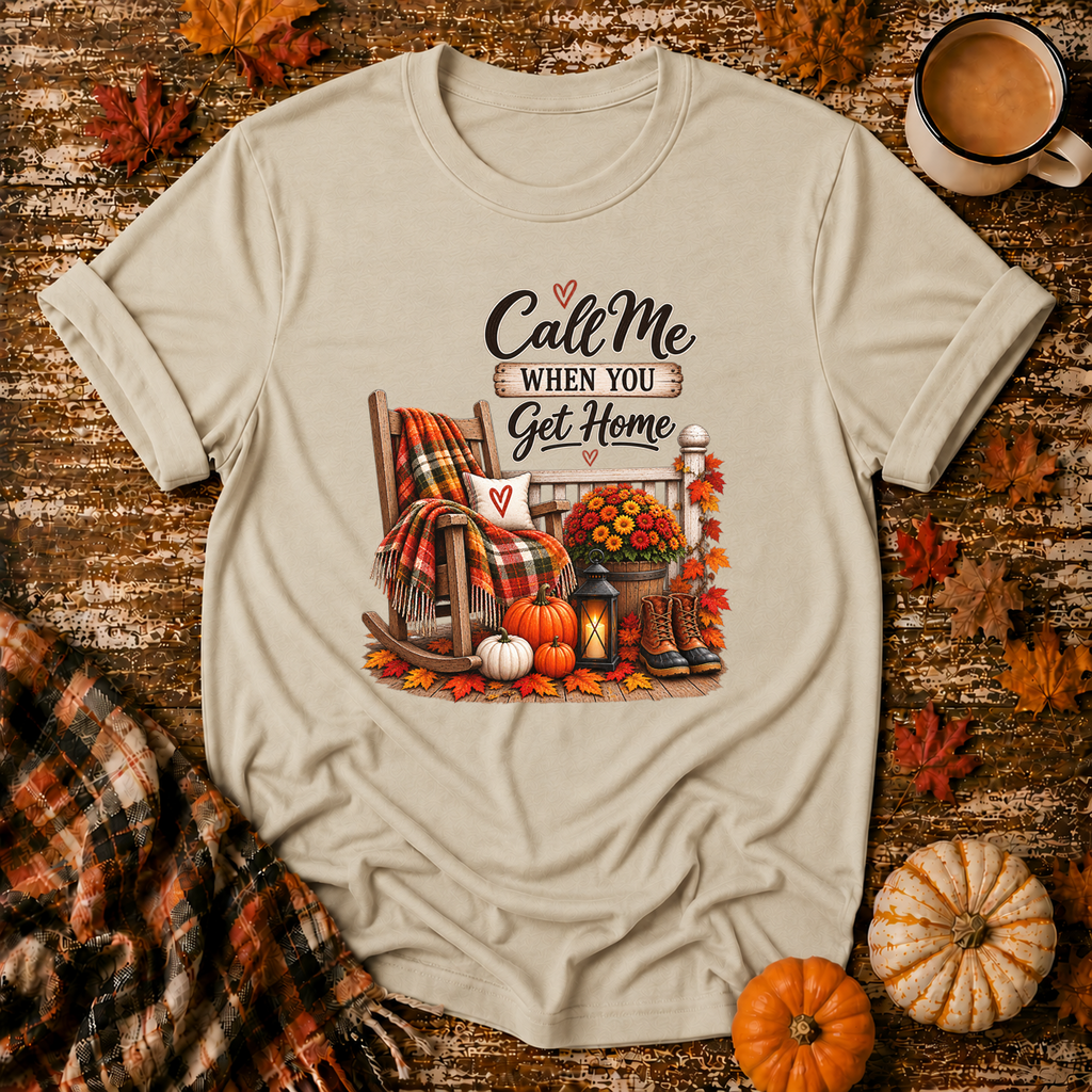Call Me When You Get Home T-Shirt in Sand