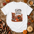 Call Me When You Get Home T-Shirt in White