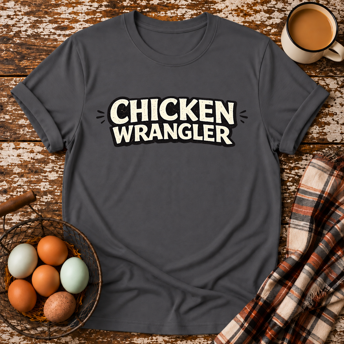 Chicken Wrangler  T-Shirt in Charcoal on Shady Hen Mercantile Evergreen mockup