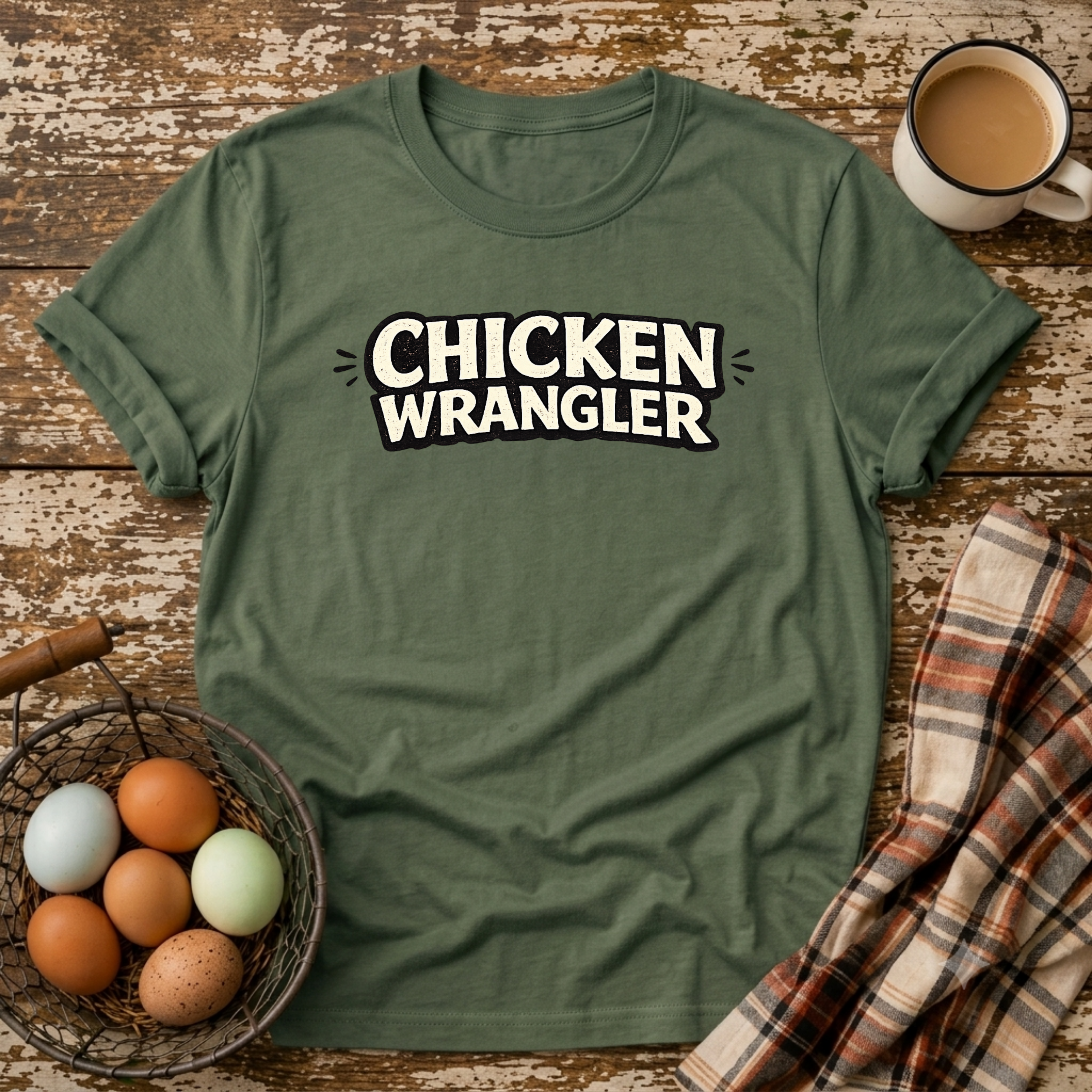 Chicken Wrangler  T-Shirt