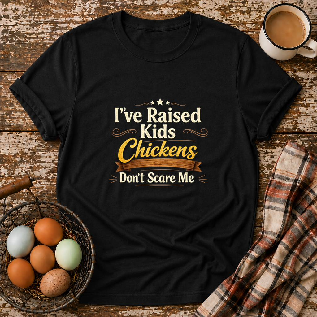 Chickens Don't Scare Me  T-Shirt in Black on Shady Hen Mercantile Evergreen mockup