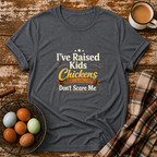 Chickens Don't Scare Me  T-Shirt in Dark Heather Grey on Shady Hen Mercantile Evergreen mockup
