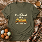 Chickens Don't Scare Me  T-Shirt in Heather Military Green on Shady Hen Mercantile Evergreen mockup