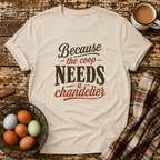 Coop Needs A Chandelier T-Shirt in Sand on Shady Hen Mercantile Evergreen mockup