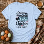 Driving My Husband Crazy T-Shirt in Light Blue