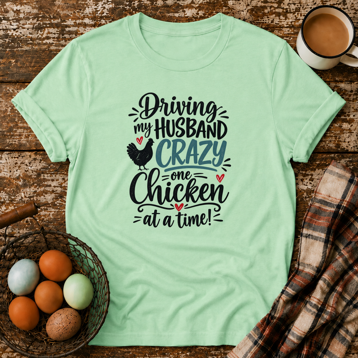 Driving My Husband Crazy T-Shirt in Mint Green
