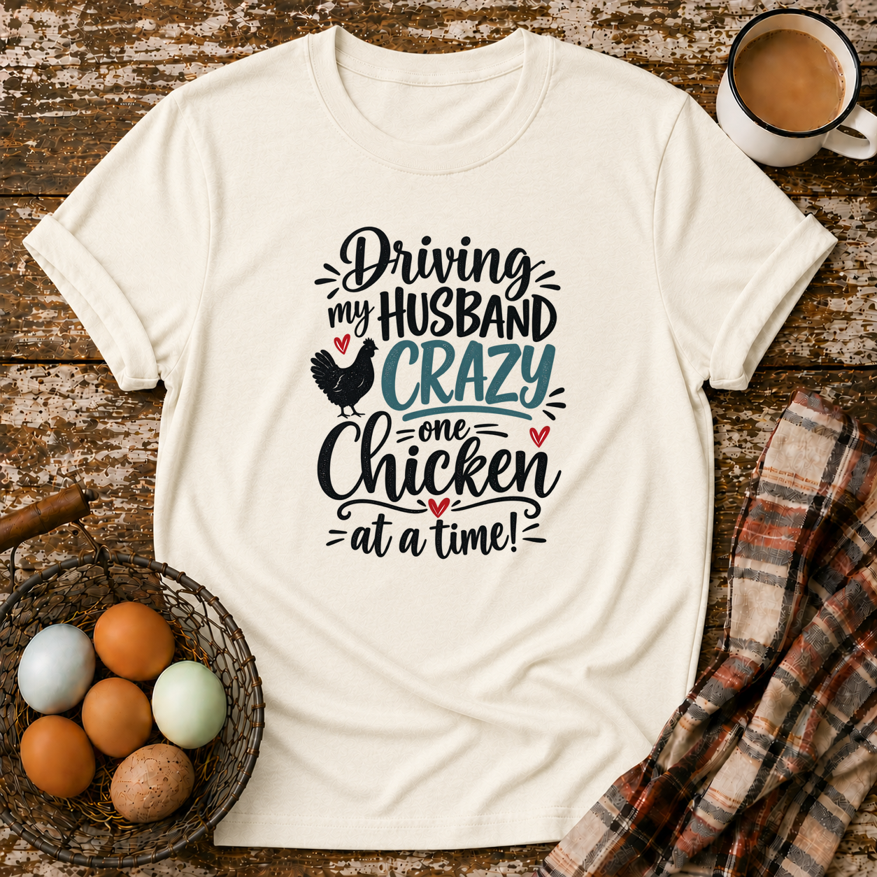 Driving My Husband Crazy T-Shirt in Natural