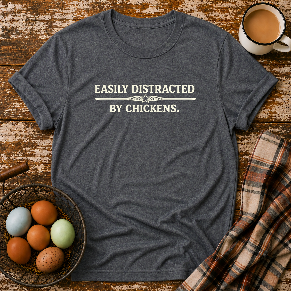 Easily Distracted by Chickens  T-Shirt in Dark Heather on Shady Hen Mercantile Evergreen mockup