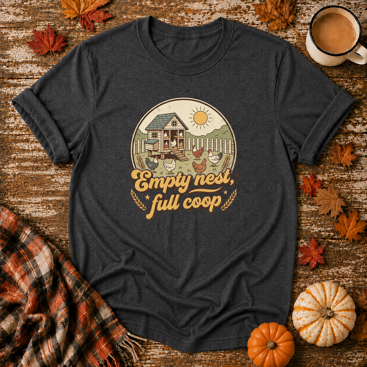Empty Nest Full Coop T-Shirt