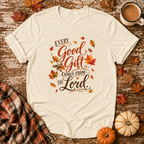Every Good Gift Comes From the Lord T-Shirt in Natural