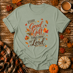 Every Good Gift Comes From the Lord T-Shirt in Sage