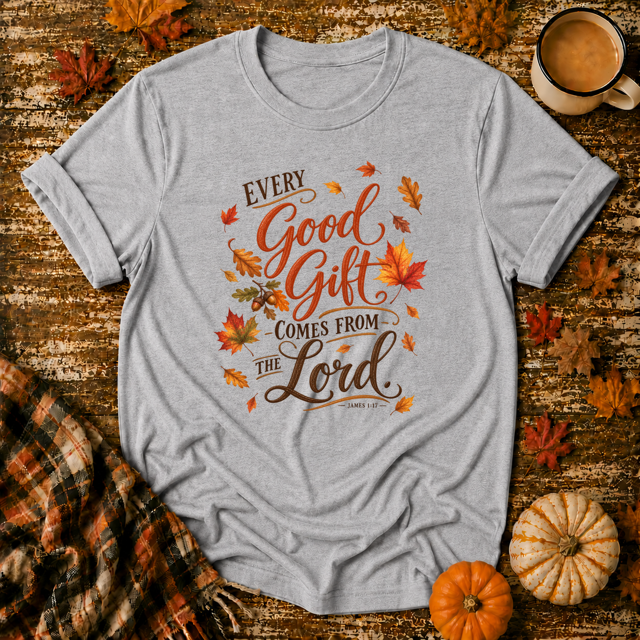 Every Good Gift Comes From the Lord T-Shirt in Sport Grey