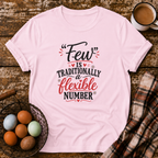 Few Is Flexible T-Shirt in Light Pink on Shady Hen Mercantile Evergreen mockup