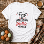 Few Is Flexible T-Shirt in White on Shady Hen Mercantile Evergreen mockup