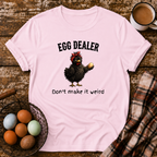 Don't Make It Weird  T-Shirt