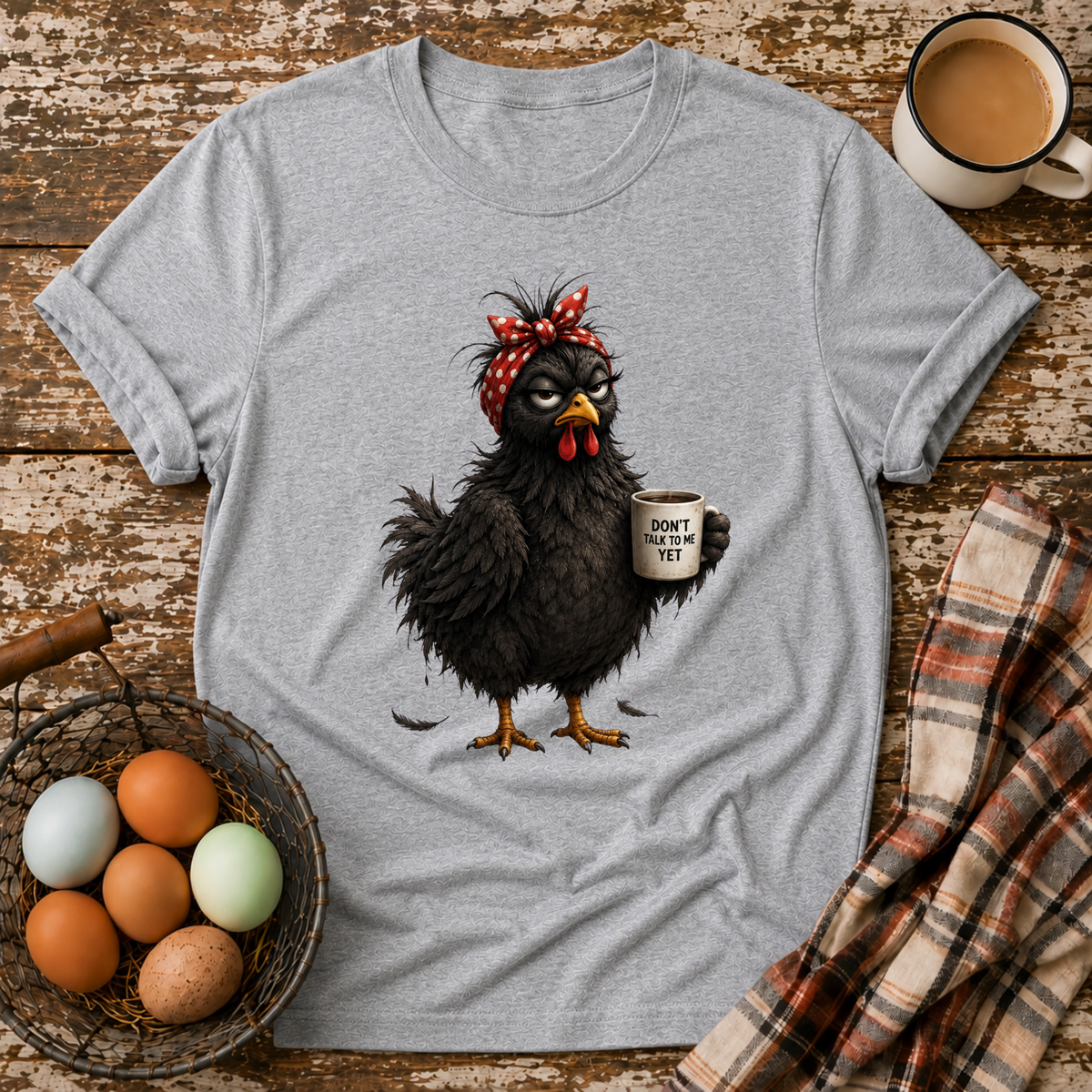 Don't Talk To Me Yet T-Shirt