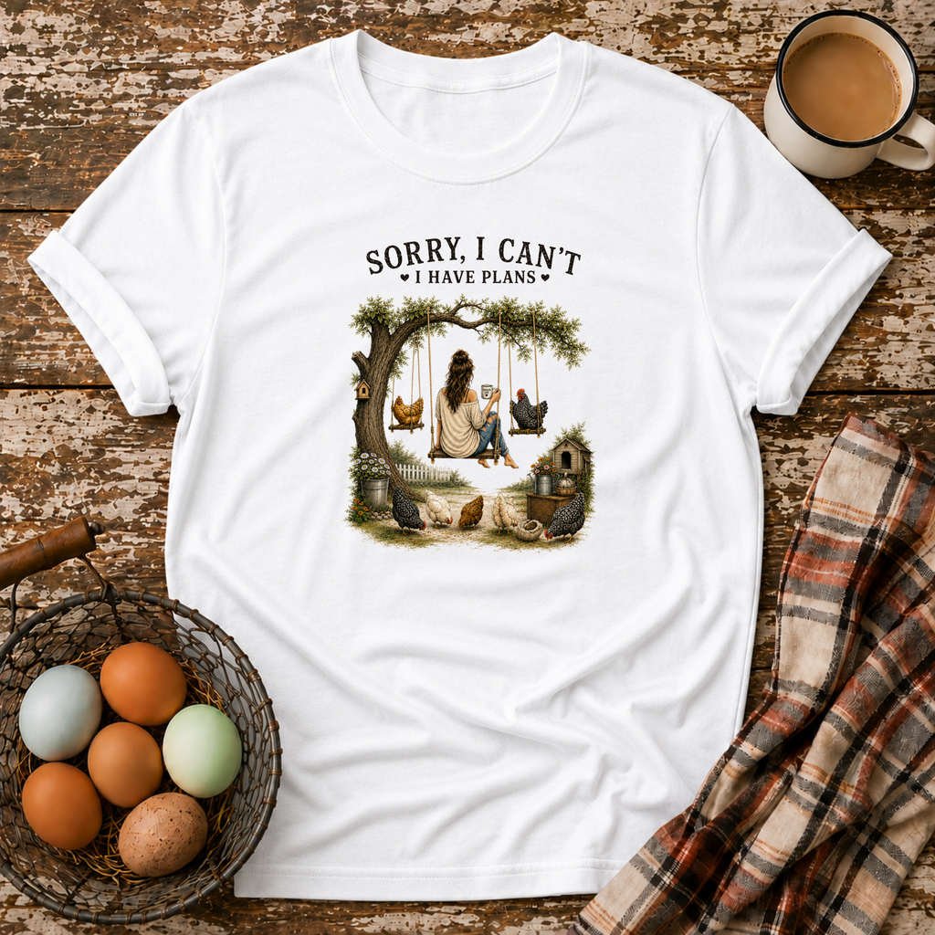 Sorry I Can't T-Shirt