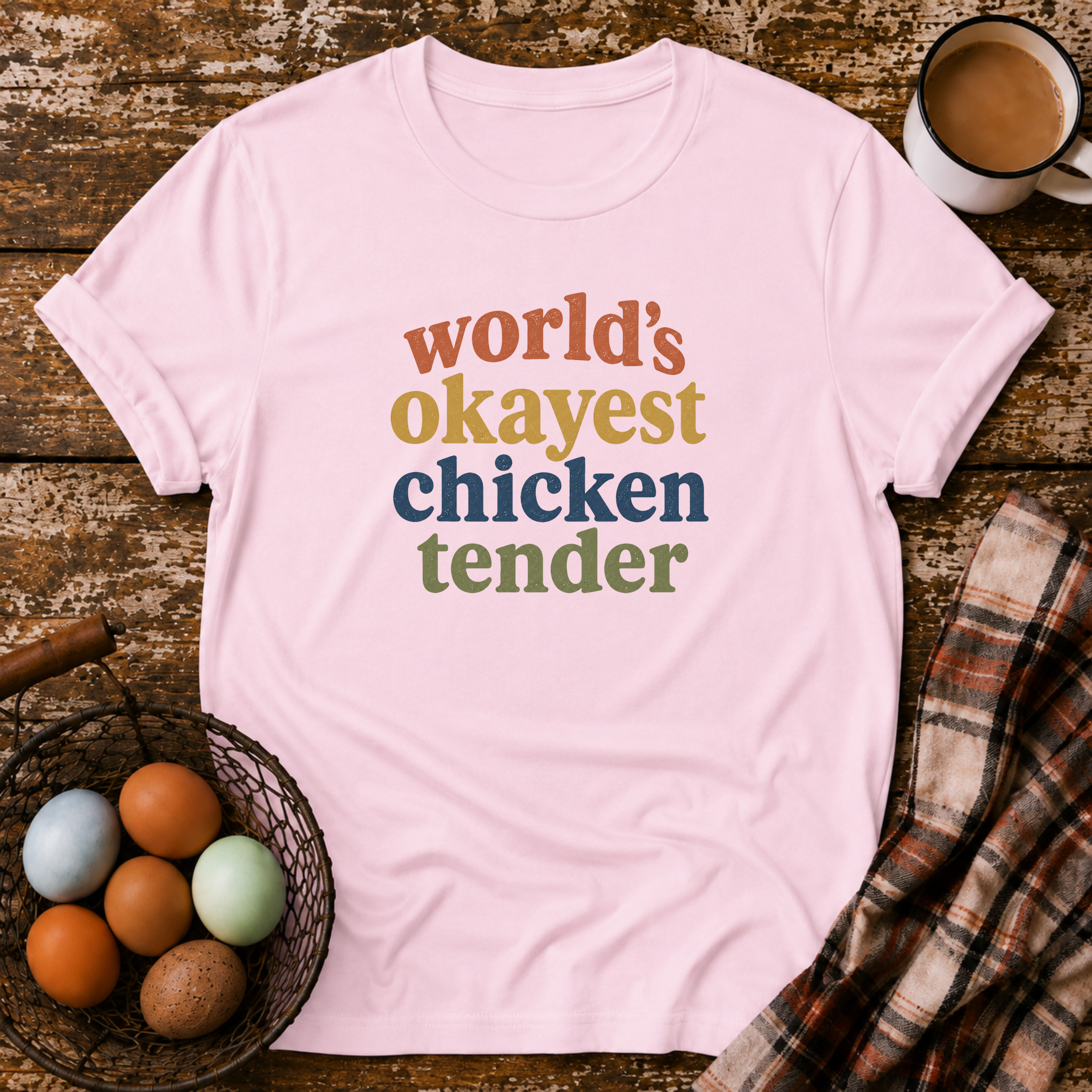 World's Okayest Chicken Tender T-Shirt