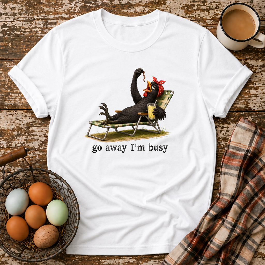 Go Away I'm Busy T-Shirt