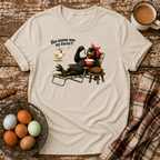 Has Anyone Seen My Starter  T-Shirt