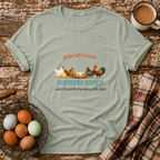 Kids Left Home Chickens Didn't T-Shirt in Sage on Shady Hen Mercantile Evergreen mockup