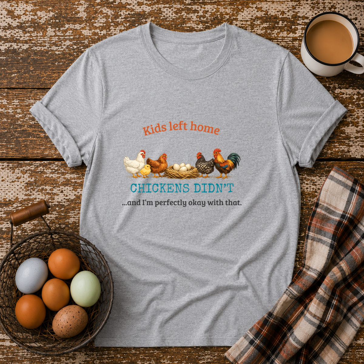 Kids Left Home Chickens Didn't T-Shirt in Sport Grey on Shady Hen Mercantile Evergreen mockup