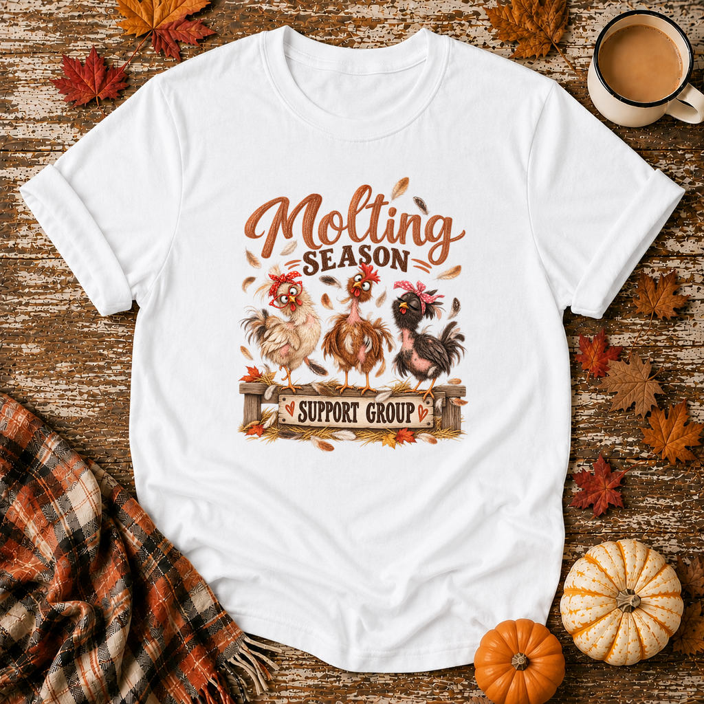 Molting Season Support Group T-Shirt in White