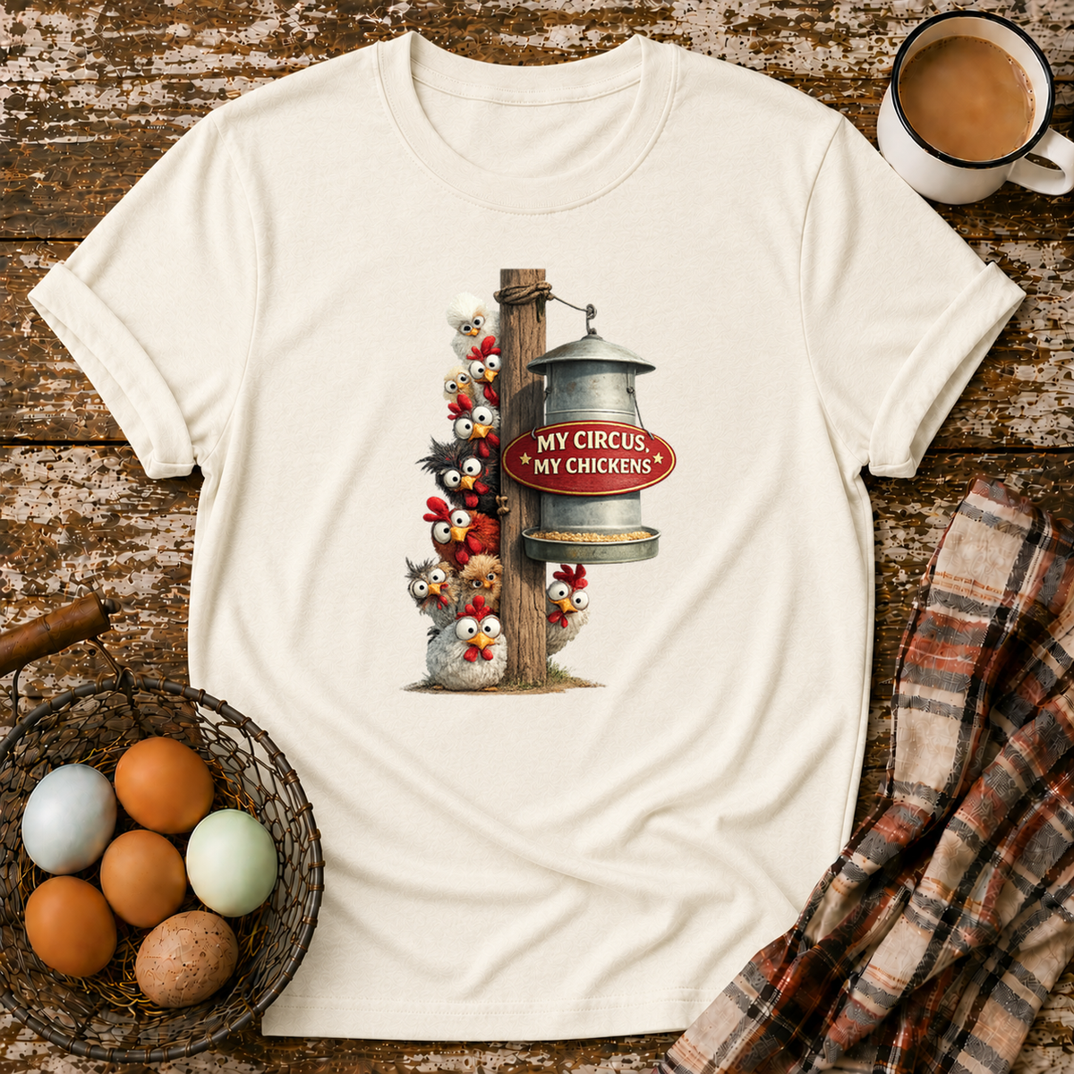My Circus My Chickens T-Shirt in Natural on Shady Hen Mercantile Evergreen mockup