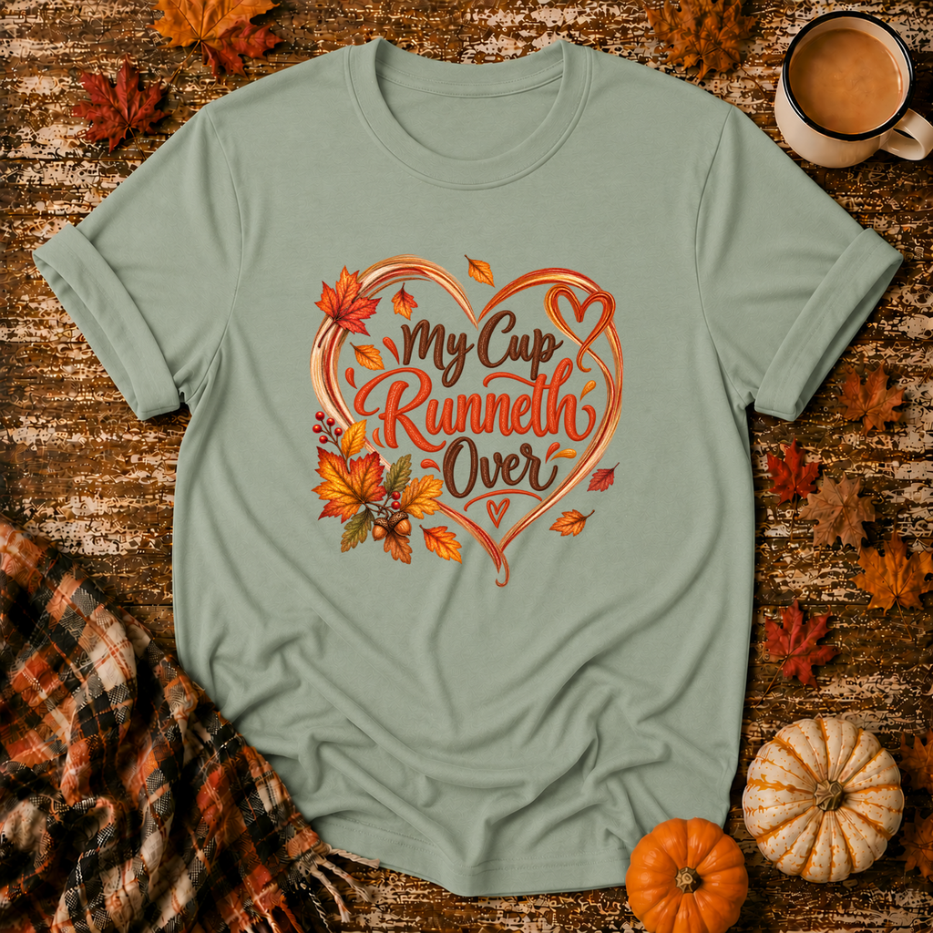 My Cup Runneth Over Fall T-Shirt in Sage