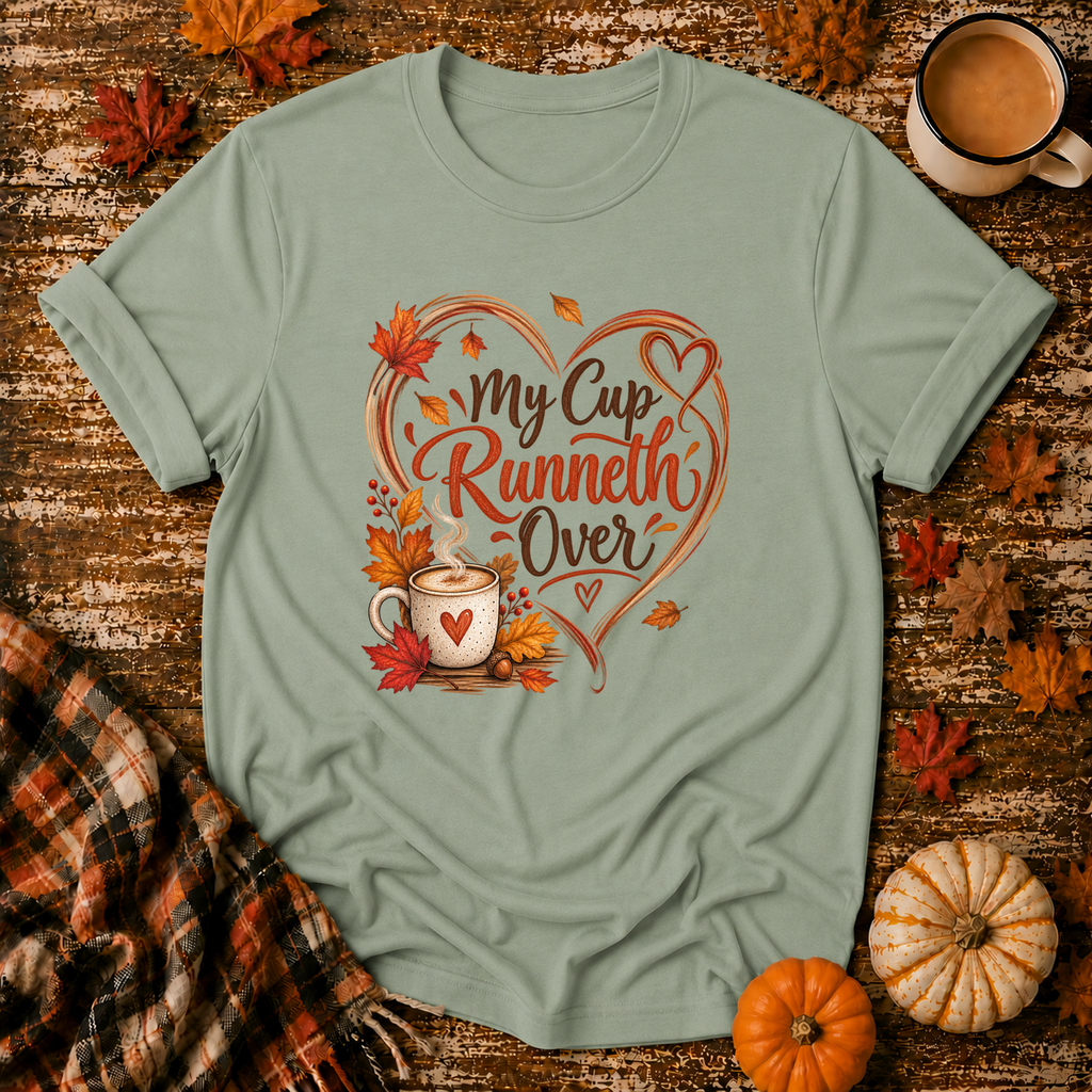 My Cup Runneth Over T-Shirt in Sage