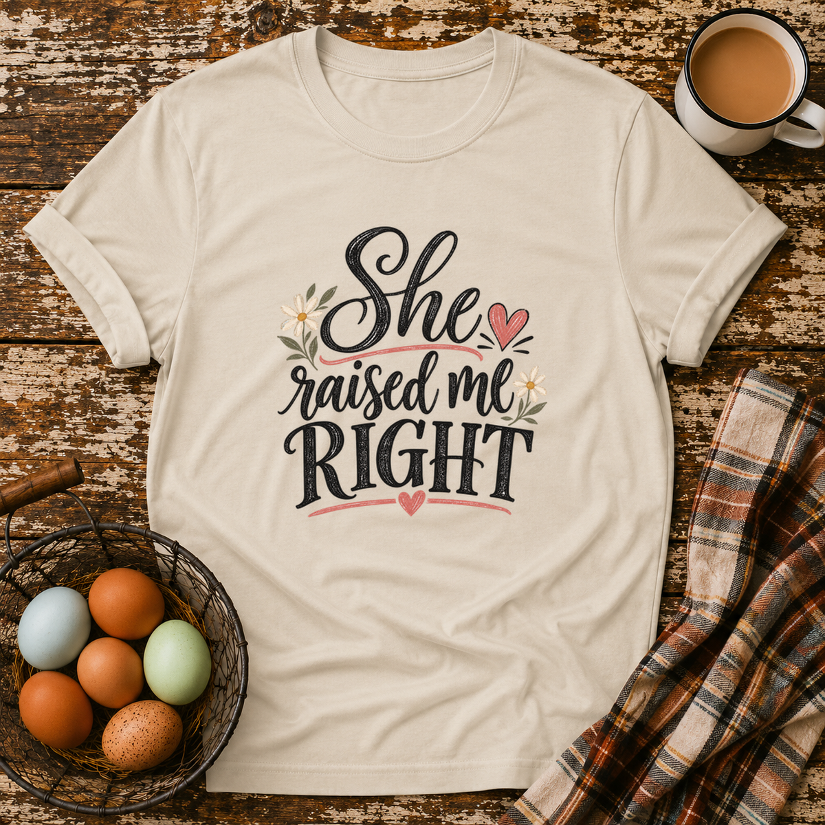 She Raised Me Right T-Shirt in Sand on Shady Hen Mercantile Evergreen mockup