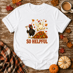 So Helpful T-Shirt