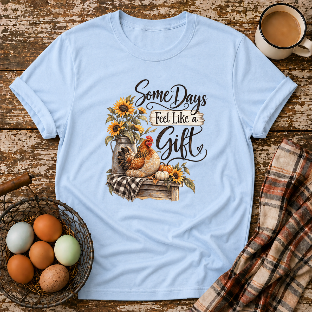 Some Days Feel Like a Gift T-Shirt in Light Blue on Shady Hen Mercantile Evergreen mockup