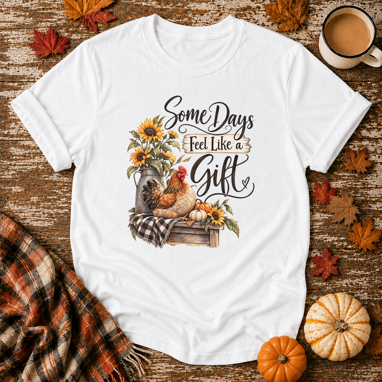 Some Days Feel Like a Gift T-Shirt in White