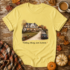 Today They Are Home T-Shirt in Cornsilk