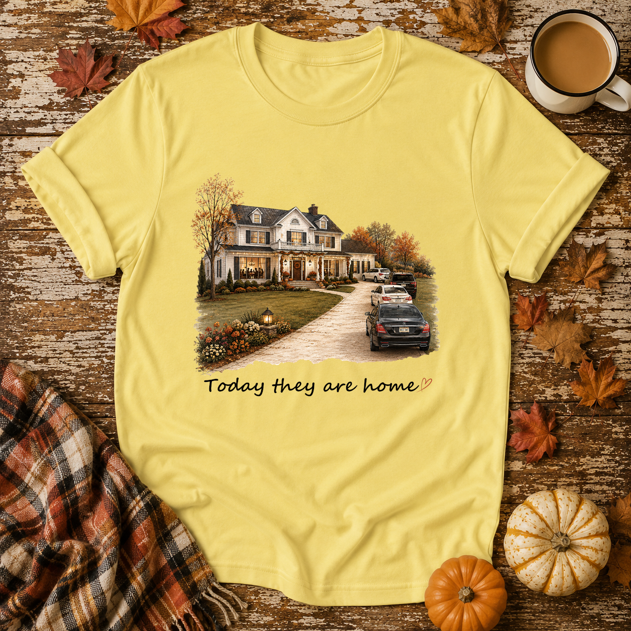 Today They Are Home T-Shirt in Cornsilk