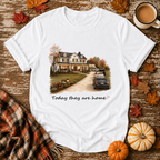 Today They Are Home T-Shirt in White