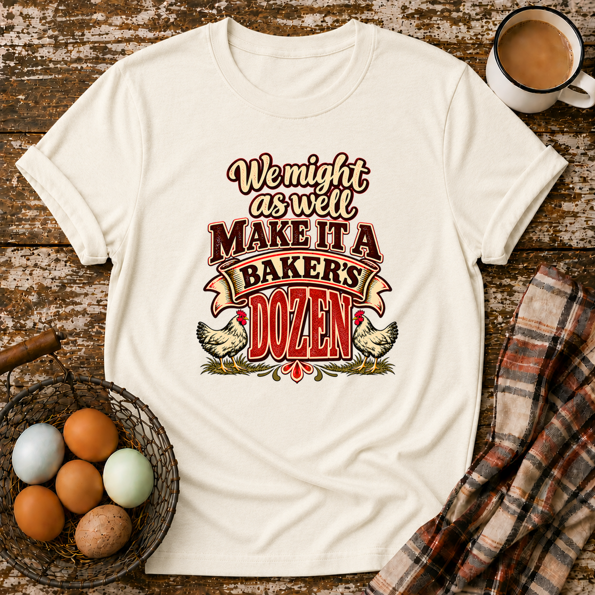 Baker's Dozen Funny Chicken Keeper T-Shirt in Natural
