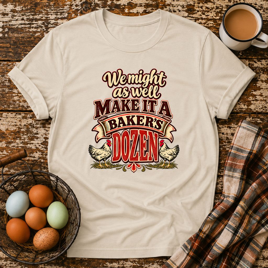 Baker's Dozen Funny Chicken Keeper T-Shirt in Sand